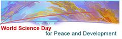 10 November: World Science Day for Peace and Development 